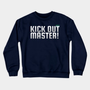 Gevontay's Kick Out Master Brand Line p2 Crewneck Sweatshirt